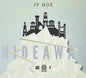 Jp Hoe-Hideaway: JP Hoe: Hideaway - CD