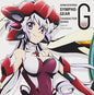 Senkizesshou Symphogear G Chara 6 / O.S.T.: Senkizesshou Symphogear G Chara 6 (Original Soundtrack) - CD