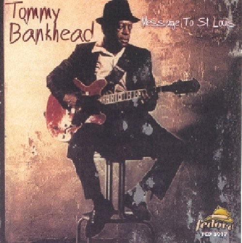 Tommy Bankhead: Message to St Louis - CD