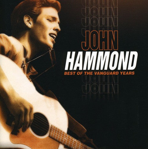 John Hammond, Jr.: Best of the Vanguard Years - CD