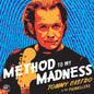 Tommy Castro & the Painkillers: Method To My Madness - CD
