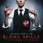 Aesthetic Perfection: Blood Spills Not Far from the Wound - CD