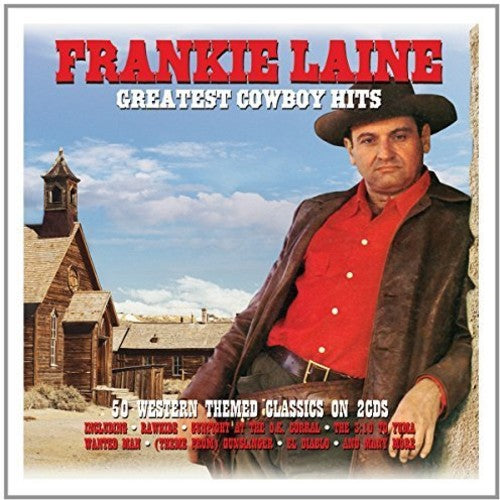 Frankie Laine: Greatest Cowboy Hits - CD