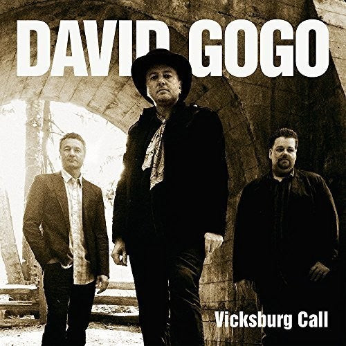 David Gogo: Vicksburg Call - CD
