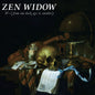 Zen Widow - Zen Widow IV (from one dark age to another) - VINYL