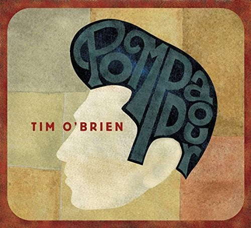Tim O'Brien: Pompadour - CD