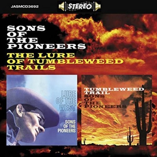 The Sons of the Pioneers: Lure of Tumbleweed Trails - CD