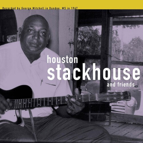 Houston Stackhouse: Houston Stackhouse and Friends - VINYL