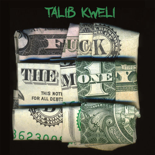 Talib Kweli: Fuck the Money - CD