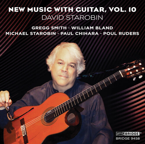 Chihara / Smith / Ruders / Starobin: New Music with Guitar 10 - CD