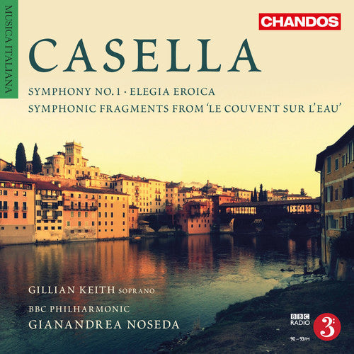 Casella / BBC Philharmonic / Noseda: Casella: Orchestral Works, Vol. 4 - CD