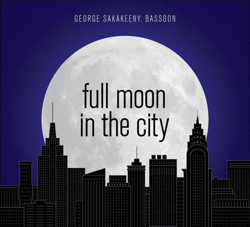 Larsen / Sakakeeny / Oberlin Contemporary Music: Full Moon in the City - CD