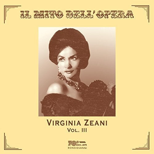 Bellini / Zeani, Virginia: Virginia Zeani, Vol. 3 - CD