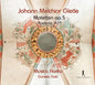 Gletle / Musica Fiorita / Dolci, Daniela: Johann Melchior Gletle: Motets, Op. 5 - CD