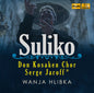 Diverse / Hlibka, Wanja: Suliko - CD