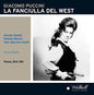 Puccini / Tebaldi / Orchestra Sinfonica E Coro Di: Puccini: La Fanciulla del West - CD