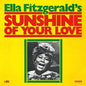 Ella Fitzgerald - Sunshine of Your Love - VINYL