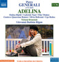 Generali / Bijelic / Nani / Munoz / Beltrami / Ra: Generali: Adelina - CD