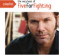 Five for Fighting: Playlist: The Very Best Of Five For Fighting - CD
