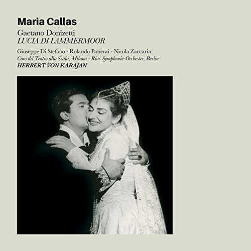 Maria Callas: Lucia Di Lammermoor + 6 Bonus Tracks - CD