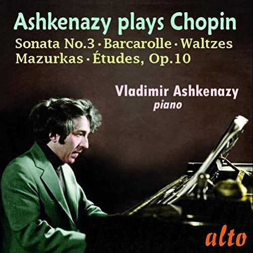 Chopin / Ashkenazy, Vladimir: CHOPIN: Etudes Op. 10, Sonata No. 3, Waltzes, Mazurkas, Barcarolle - CD
