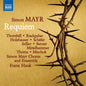 Mayr / Thornhill / Simon Mayr Chorus & Ensemble: Simon Mayr: Requiem in G Minor - CD