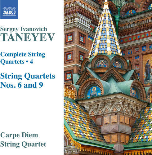 Taneyev / Carpe Diem String Quartet: Taneyev: Complete String Quartets, Vol. 4 - CD