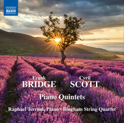 Bridge / Terroni / Bingham String Quartet / Scott: Frank Bridge & Cyril Scott: Piano Quintets - CD
