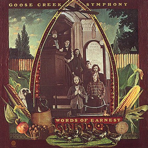 Goose Creek Symphony: Words of Earnest - CD