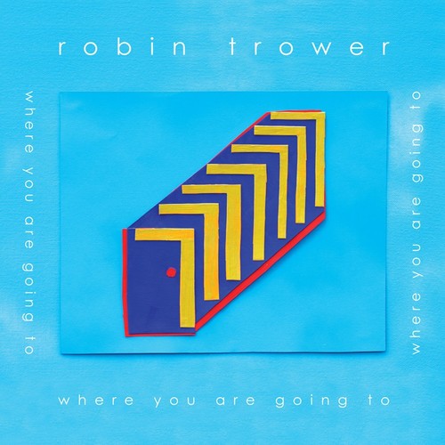 Robin Trower: Where You Are Going To - CD