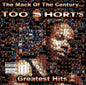 Too Short: Mack of the Century: G.H. - CD