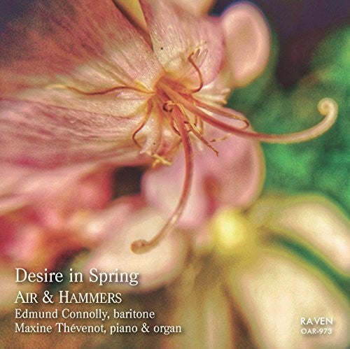 Finzi / Connolly, Edmund / Thevenot, Maxine: Desire in Spring: Air & Hammers - CD