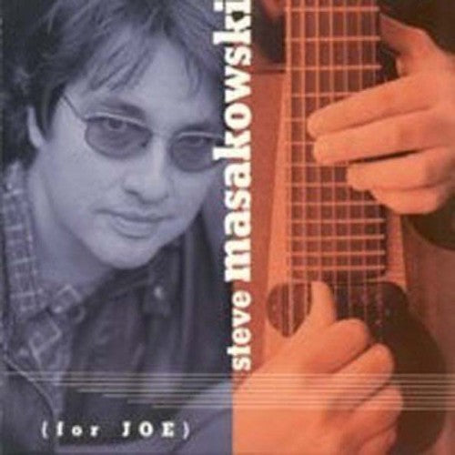 Steve Masakowski: For Joe - CD
