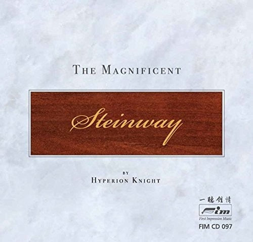 Hyperion Knight: Magnificient Steinway - CD