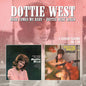 Dottie West: Here Comes My Baby / Dottie West Sings - CD