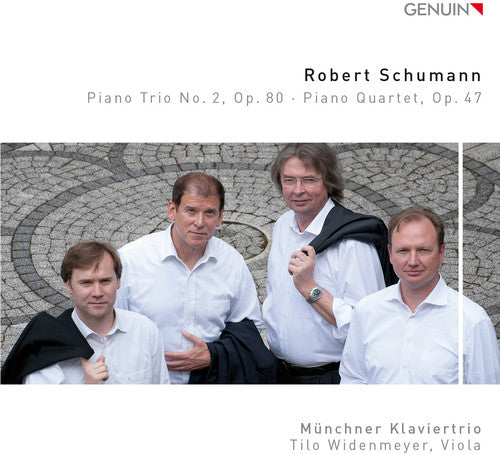 Schumann / Munich Piano Trio / Widenmeyer: Schumann: Piano Trio No. 2, Op. 80 - Piano Quartet, Op. 47 - CD