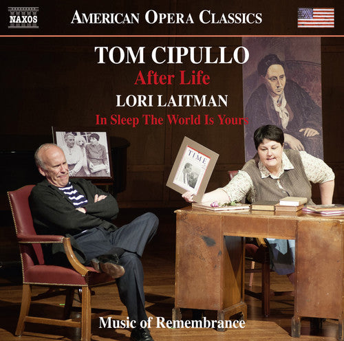 Cipullo / Cook / Music of Remembrance / Miller: Tom Cipullo: After Life - Lori Laitman: In Sleep the World Is Yours - CD