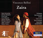 Bellini / Hernandez / Orchestra Internazionale: Bellini: Zaira - CD