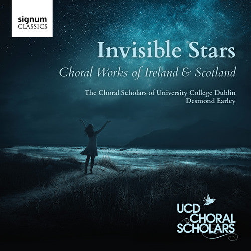 Antognini / Choral Scholars of University College: Invisible Stars - Choral works of Ireland & Scotland - CD