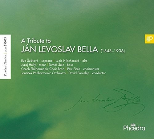 Janacek Philharmonic Orchestra: TRIBUTE TO JAN LEVOSLAV BELLA - CD