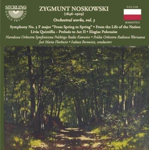Noskowski / Narodowa Orkiestra Symfoniczna Olskieg: Orchestral Works Volume 3 - CD