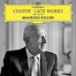 Chopin / Pollini: Late Works Opp 59-64 - CD