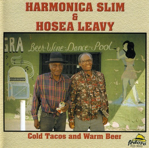 Harmonica Slim: Cold Tacos and Warm Beer - CD