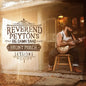 The Reverend Peyton's Big Damn Band: Front Porch Sessions - VINYL
