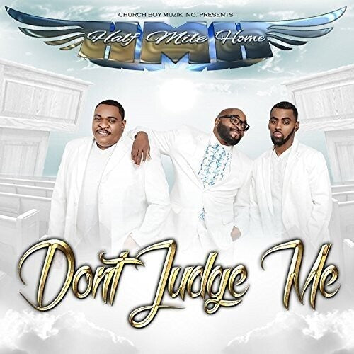 Half Mile Home: Don't Judge Me - CD