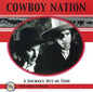 Cowboy Nation: Journey Out of Time - CD