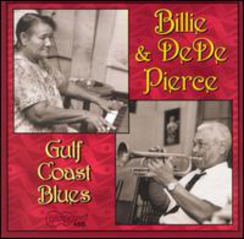 Billie Pierce & Dede: Gulf Coast Blues - CD