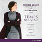Bizet / Franck / Gounod / Massenet / Losier: Temps Nouveau - CD