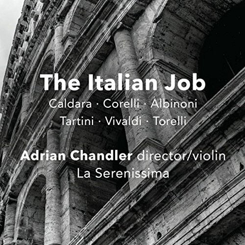 Albinoni / Caldara / Corelli / Tartini: The Italian Job - CD