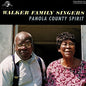 Walker Family Singers: Panola County Spirit - CD